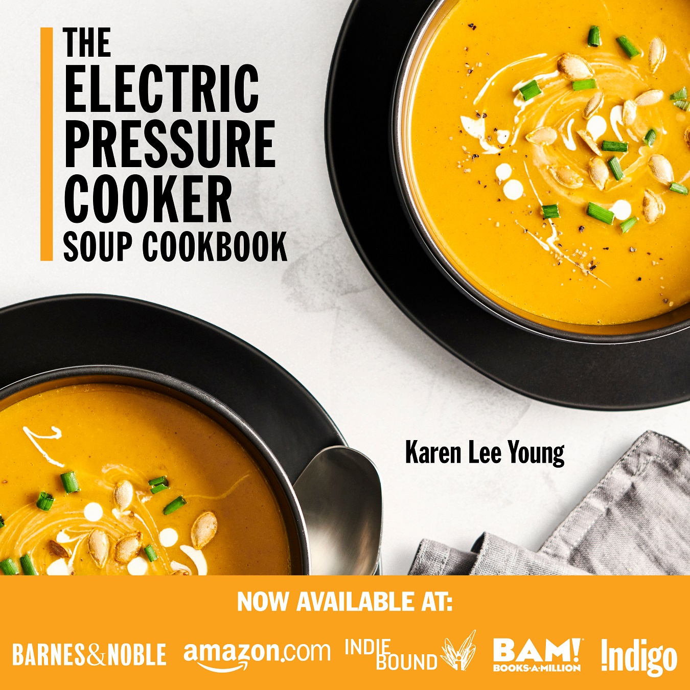 The Electric Pressure Cooker Soup Cookbook
